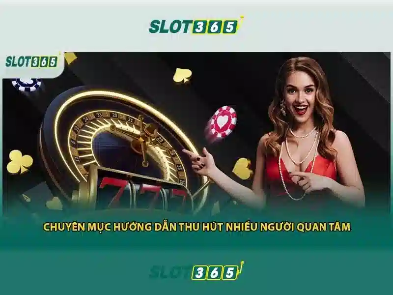 Slot365 và hành trình trải nghiệm khe cài đặt trực tuyến
