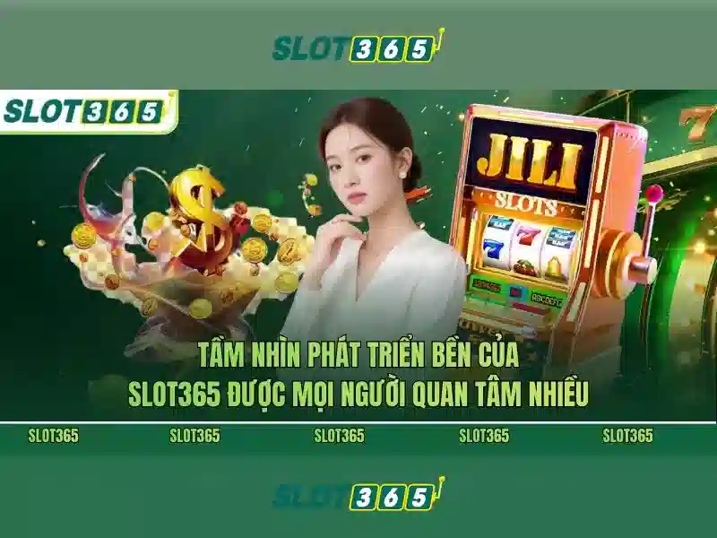 Slot365 – trải nghiệm slot trực tuyến uy tín
