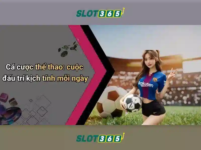 Các trò chơi nổi bật tại Slot365
