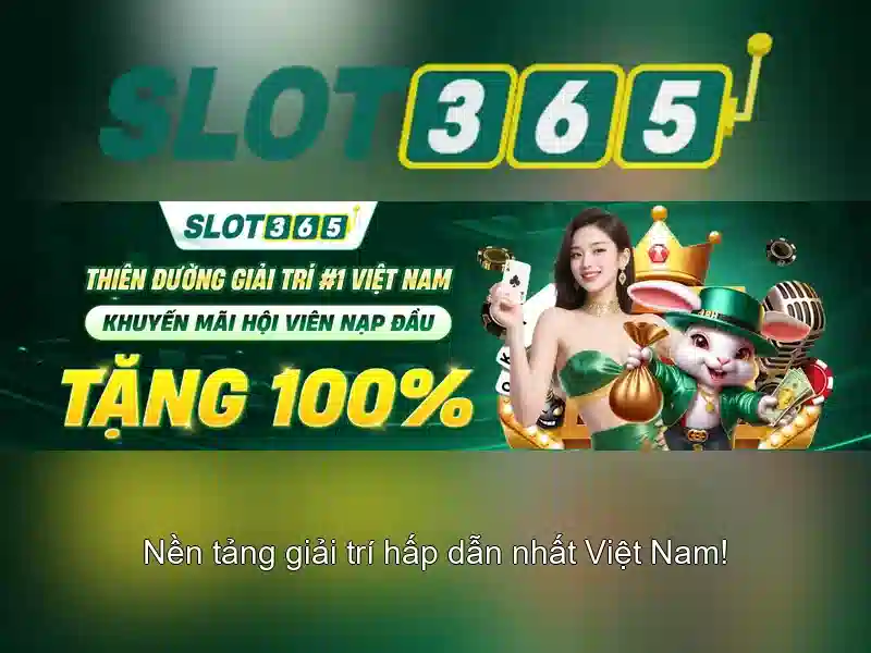 Slot365 - Trải nghiệm chơi slot trực tuyến tuyệt vời