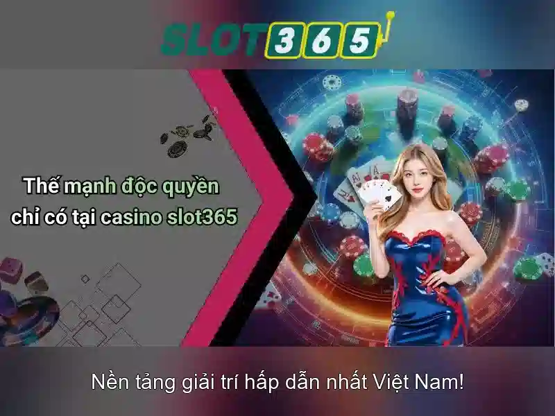 Tính năng nổi bật của Slot365
