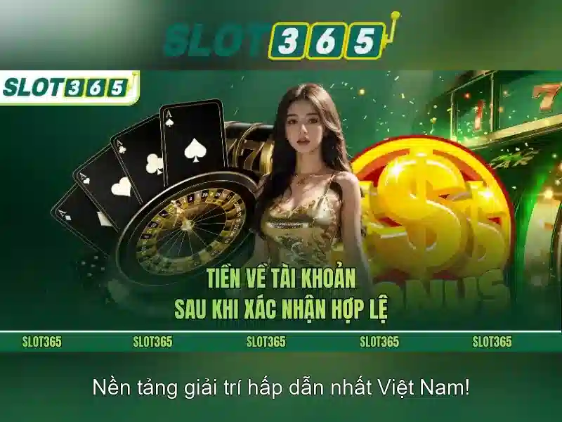 Slot365 - Nền tảng slot trực tuyến hàng đầu cho trải nghiệm an toàn và đáng tin cậy