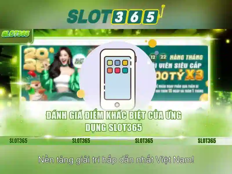 Slot365 là nền tảng chơi slot trực tuyến uy tín